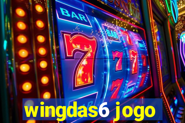 wingdas6 jogo